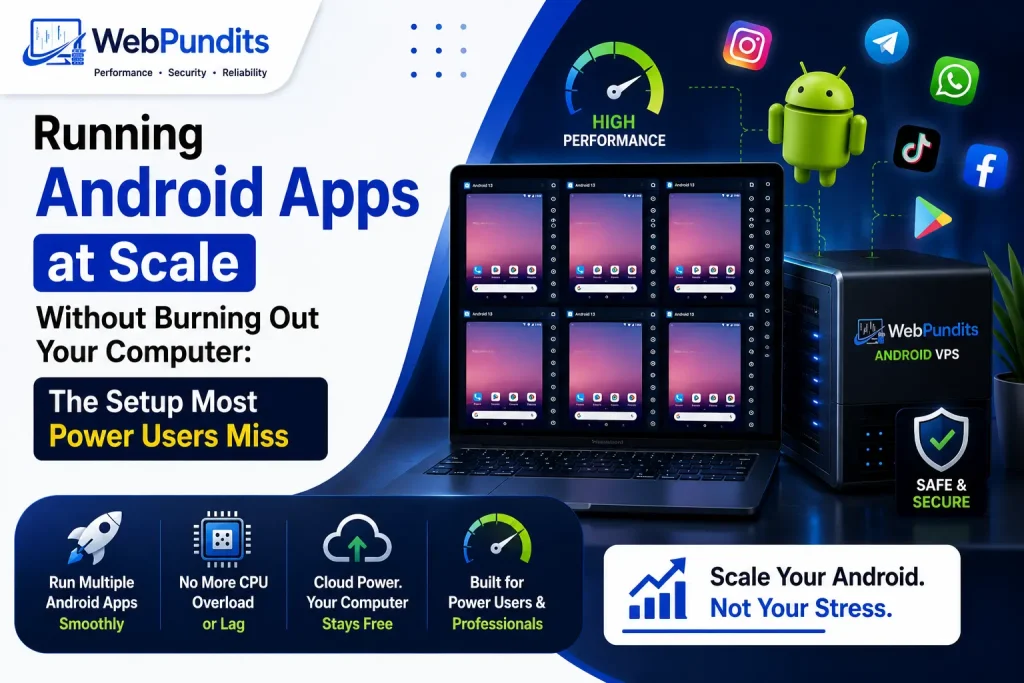 Running Android apps at scale on a high-performance RDP setup without overloading a local computer